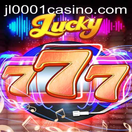 Discovering Lucky777: A Thrilling New Game Experience with JL0001.COM